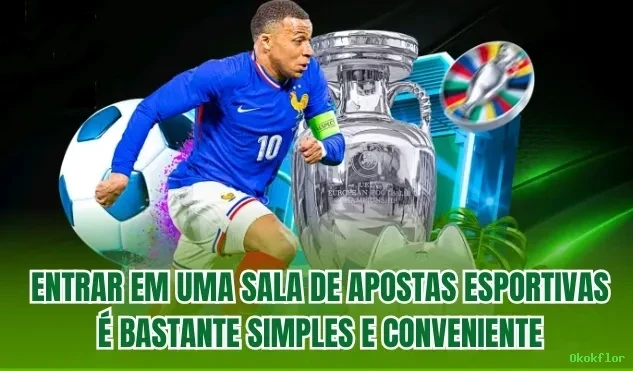 Apostas esportivas da Okokflor com odds competitivas